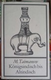 KONIGSINDISCH BIS ALTINDISCH - MARK TAIMANOW (1984) Carte in Germana, Coperta Cartonata - SPORTVERLAG