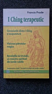 I CHING TERAPEUTIC - Francis Prade foto