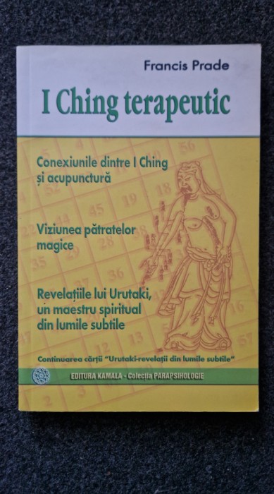 I CHING TERAPEUTIC - Francis Prade