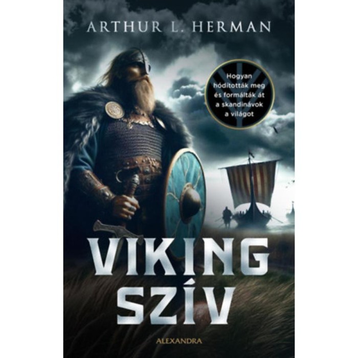 Viking sz&iacute;v - Arthur Herman