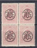 1918 LP 71 I CAROL TIPOGRAFIATE SUPRATIPAR P.T.T.F.F.10 BANI ROZ PAL BLOC 4 MNH, Nestampilat