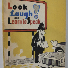 LOOK LAUGH AND LEARN TO SPEAK , TEXT IN ENGLEZA SI RUSA , 1970