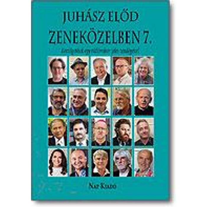 Zenek&ouml;zelben 7 - Juh&aacute;sz Előd