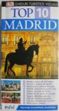 Top 10 Madrid (Ghiduri turistice vizuale)