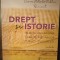 Drept și istorie. Imagini din arhiva Camerei Notarilor Publici București
