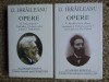 G. Ibraileanu Opere Complete, 2 Vol. Academia Romana, Editie de Lux, 2014, 989/910 pagini, Cartonata, Noua