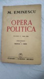 M. EMINESCU-OPERA POLITICA VOL. 2-I.CRETU-1941 AA