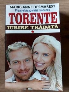 Torente: Iubire tradata - Marie-Anne Desmarest foto
