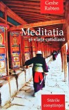 Meditația si viata cotidiană - 2011 - Geshe Rabten (G357)