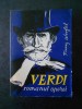 FRANZ WERFEL - VERDI. ROMANUL OPEREI