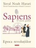 Precomanda - Sapiens. O istorie grafica. Epoca revolutiilor. Volumul 4/Yuval Noah Harari