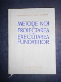 H. LEHR, E. STANESCU - METODE NOI IN PROIECTAREA SI EXECUTAREA FUNDATIILOR