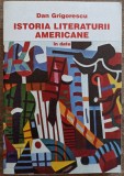 Istoria literaturii americane in date - Dan Grigorescu