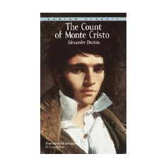 The Count of Monte Cristo: Abridged