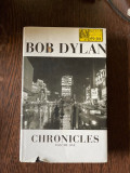 Bob Dylan - Chronicles (volumul 1)