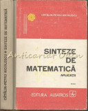 Cumpara ieftin Sinteze De Matematica. Aplicatii III - Catalin-Petru Nicolescu