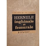 Ionel Cimpeanu - Herniile inghinale si femurale (semnata) (Editia: 1991)