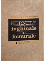 Ionel Cimpeanu - Herniile inghinale si femurale (semnata) (Editia: 1991) foto