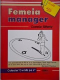 Femeia manager &ndash; Connie Sitterly - Carte