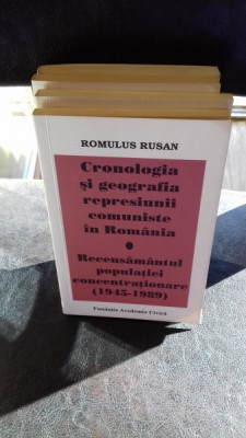 CRONOLOGIA SI GEOGRAFIA REPRESIUNII COMUNISTE IN ROMANIA - ROMULUS RUSAN foto