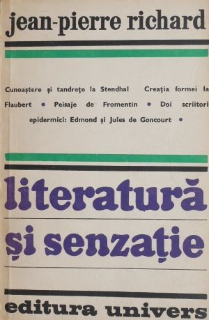 Literatura si senzatie - Jean-Pierre Richard