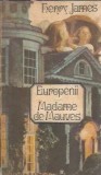 Europenii. Madame de Mauves - Henry James