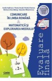 Evaluare finala - Clasa 2 - Comunicare in limba romana. Matematica si explorarea mediului - Aurelia Arghirescu