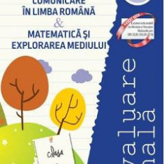 Evaluare finala - Clasa 2 - Comunicare in limba romana. Matematica si explorarea mediului - Aurelia Arghirescu