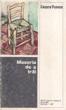 Cesare Pavese - Meseria de a trai