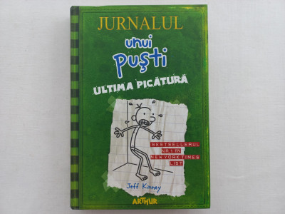 JEFF KINNEY - JURNALUL UNUI PUSTI, VOL. 3. ULTIMA PICATURA foto