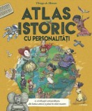 Atlas istoric cu personalitati - Editura Litera