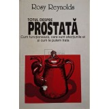 Rosy Reynolds - Totul despre prostata (Editia: 1995)