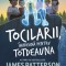 Tocilarii, impreuna pentru totdeauna - James Patterson, Chris Grabenstein