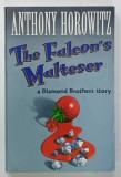 THE FALCON 'S MALTESER , A DIAMOND BROTHERS STORY by ANTHONY HOROWITZ , 2002 , PREZINTA URME DE UZURA