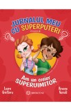 Jurnalul meu cu superputeri VOL. 2 - Bookzone