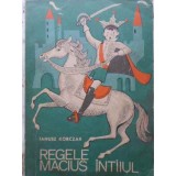 REGELE MACIUS INTAIUL-IANUSZ KORCZAK-164309