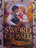 Sword Crossed, Freya Marske