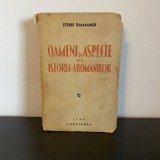 Sterie Diamandi, Oameni și aspecte din istoria arom&acirc;nilor, 1939, cartea romaneasca