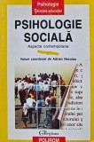Psihologie sociala (aspecte contemporane) - Adrian Neculau, Polirom, brosata, stare buna