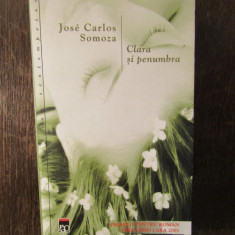 CLARA SI PENUMBRA - JOSE CARLOS SOMOZA , 2004