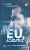 EU, ACUZATUL-IMRAN MAHMOOD-256877