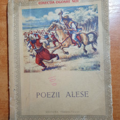 poezii alese - colectia ogoare noi - 1954 - cosbuc,vlahuta,eminescu,alecsandri