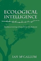 Ecological Intelligence: Rediscovering Ourselves in Nature foto