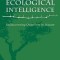 Ecological Intelligence: Rediscovering Ourselves in Nature