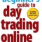 A Beginner&#039;s Guide to Day Trading Online