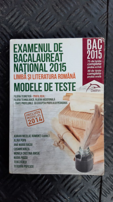 LIMBA SI LITERATURA ROMANA MODELE DE TESTE BACALAUREAT ROMONTI POPA BACIU BORZA ANISIE PASCU