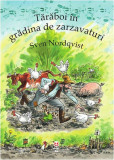 Tărăboi &icirc;n grădina de zarzavaturi - Paperback - Sven Nordqvist - Pandora M