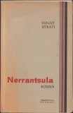 C460 Nerrantsula de Panait Istrati (&icirc;n limba rom&acirc;nă), fără an, perioada interbelică, ediția I