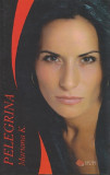 Pelegrina | Mariana K