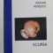 ECLIPSA de RAZVAN PETRESCU , 1996